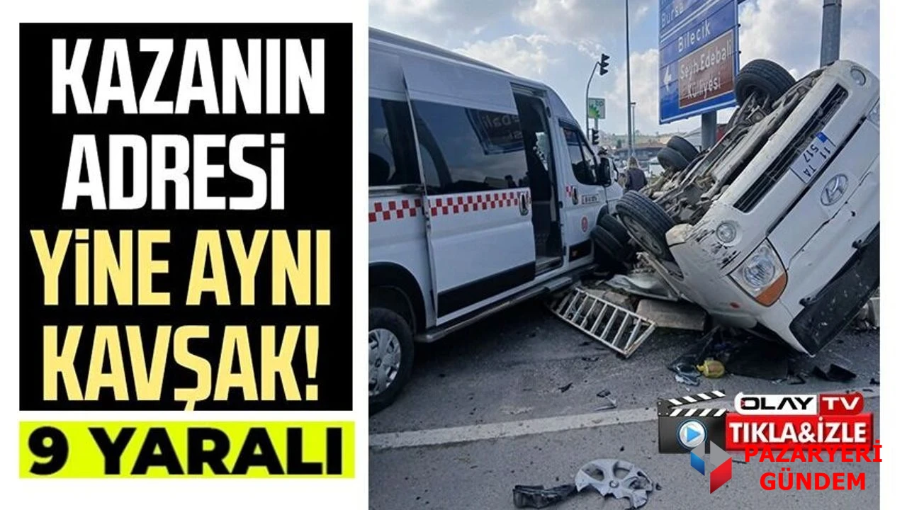 Bilecik’te kırmızı ışık ihali kazayla son buldu. 8’i hafif 9 yaralı